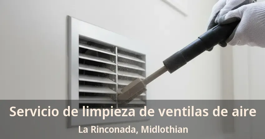 Servicio de limpieza de ventilas de aire La Rinconada, Midlothian - TX