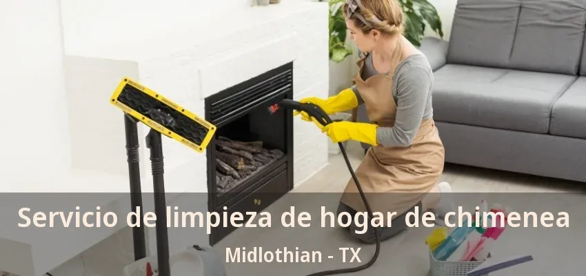 Servicio de limpieza de hogar de chimenea Midlothian - TX Servicio de limpieza de hogar de chimenea Midlothian - TX