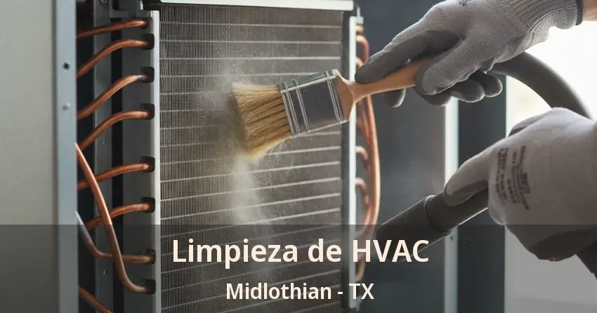 Limpieza de HVAC Midlothian - TX